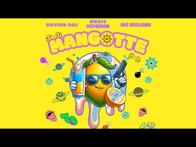 Mangotte - Arvind Raj | MC Killadi | Music Kitchen