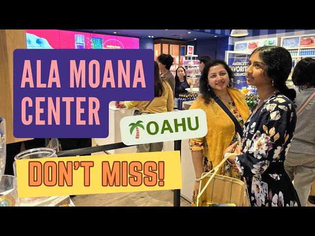 Don't Miss Ala Moana Shopping Center: A Must-See in Oahu!