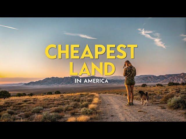 10 Cheapest Places to Buy Land in the U.S. for Off-Grid & Self-Sufficient Living