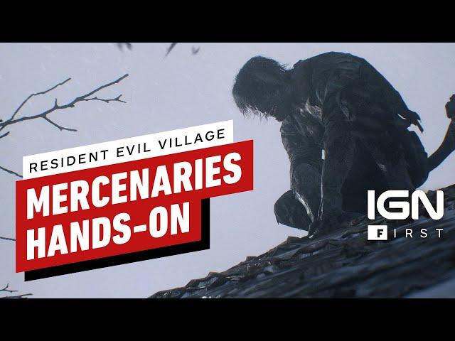 Resident Evil Village: The Mercenaries Mode Hands-On -- IGN First