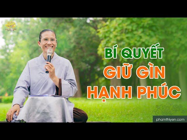 Bí quyết giữ gìn hạnh phúc gia đình