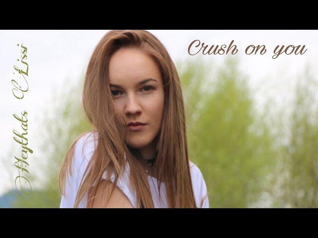 Lissi - Crush on you (Official Video)