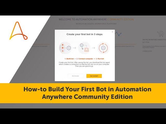 RPA Tutorial | How-to Build Your First Bot in Automation Anywhere Community Edition