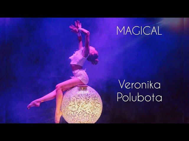 «Magical» Veronika Polubota