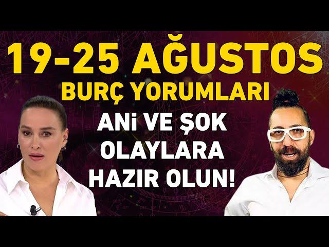 19 AĞUSTOS - 25 AĞUSTOS 2024 VEDAT DELEK 12 BURÇ YORUMU! KRİTİK UYARI' YAŞANACAKLARA HAZIR OLUN