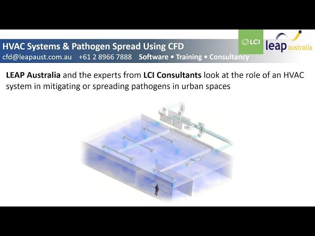 Tracking pathogen spread through HVAC systems using CFD: Expert discussion with LCI Consultants