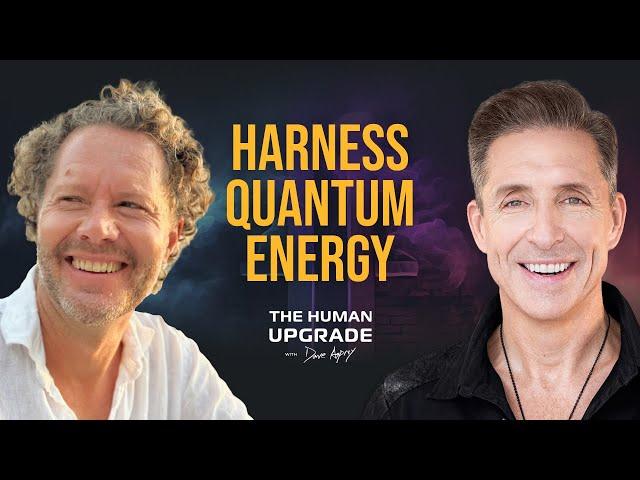 Harnessing Quantum Energy: Unlocking the Power of Biofields and Consciousness | 1202 | Dave Asprey