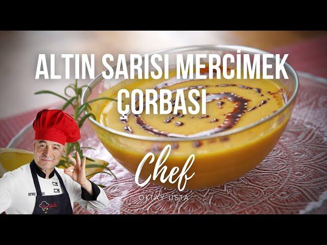 How to make Lentil Soup in Golden Color? I CHEF OKTAY