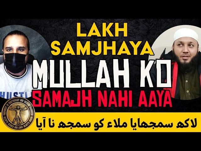 Mullah ko samajh nahi aaya