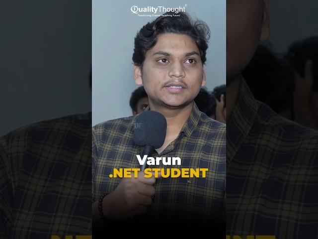 Varun's .NET Student Testimonials | Quality Thought - The Best Institute