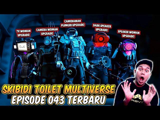 EPISODE BARU 043 SKIBIDI TOILET MULTIVERSE! CAMERAMAN PLUNGER & SEMUA ALIANSI DI UPGRADE TERBARU!