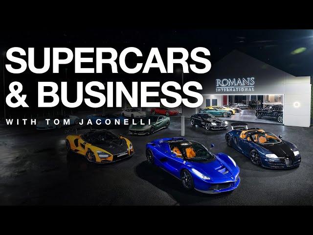 Business & Supercars at Romans International, with Tom Jaconelli