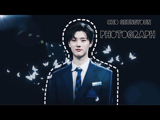 【FMV】 Cho Seungyoun - Photograph