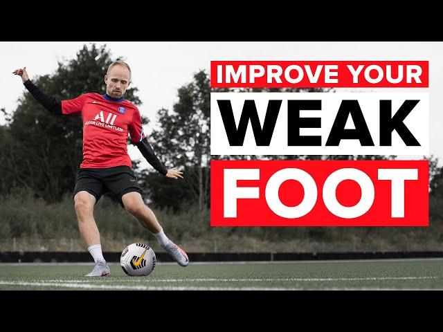 HOW TO IMPROVE YOUR WEAK FOOT | Easy steps and training drills