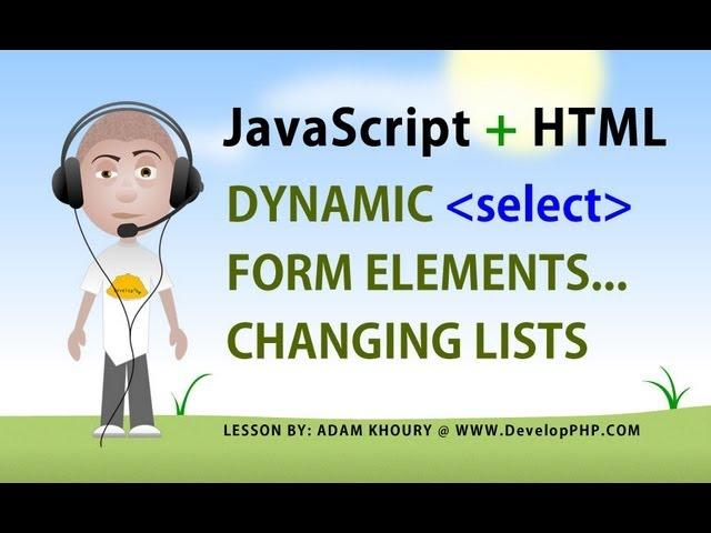 Javascript Form Select Change Options Tutorial Dynamic List Elements HTML5