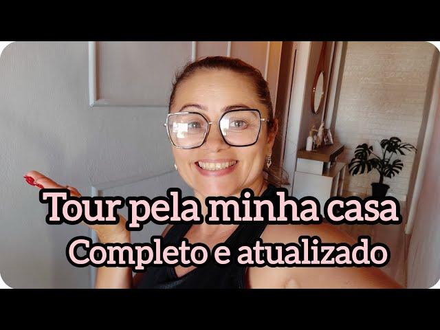 tour completo e atualizado pela minha casa