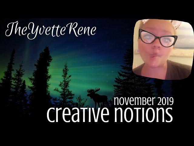 TheYvetteRene | November 2019 Creative Notions