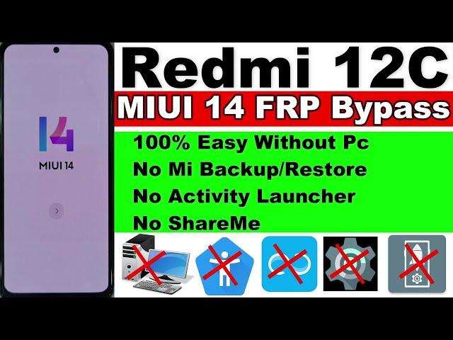 Redmi 12C FRP Bypass MIUI 14 - No Backup Activity Launcher - No space - Without Pc New Method 2023