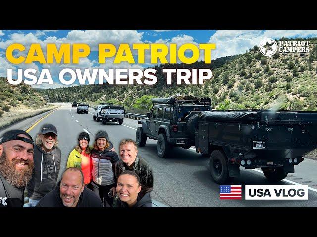 Patriot Campers | Our Journey To Overland Expo West 2023 | Camp Patriot Owners Trip