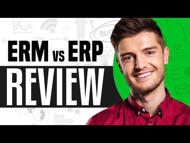 ERM Vs ERP: What Exactly Is The Difference? (2025) EXPLAINED