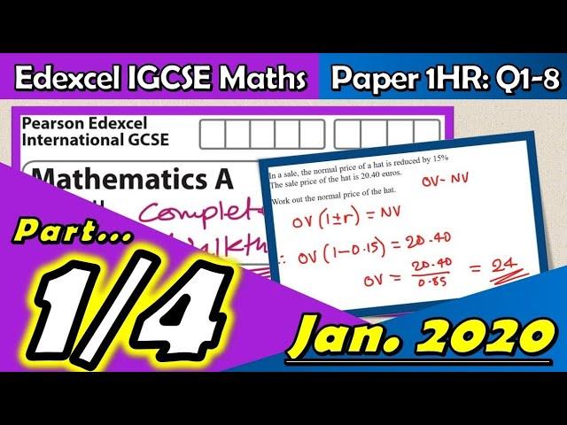 January 2020 Maths IGCSE A Paper 1HR (Edexcel) - Part 1: Questions 1-8 Walkthrough