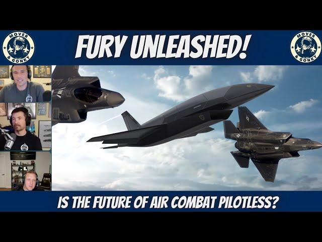 FURY: The Pilotless Fighter Changing Air Combat?  US Fighter Pilots Discuss