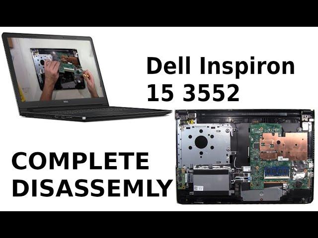 Dell Inspiron 15 3552 Take Apart Complete Disassemble