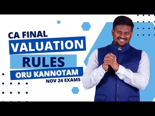 CA Final - IDT - Valuation Rules - Revision - Nov 2024