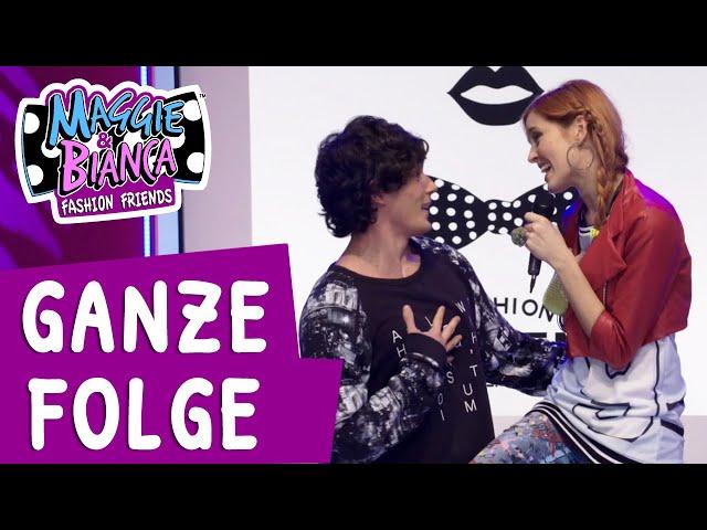 Maggie & Bianca Fashion Friends I Staffel 1 Folge 7 - Modeln will gelernt sein [GANZE FOLGE]