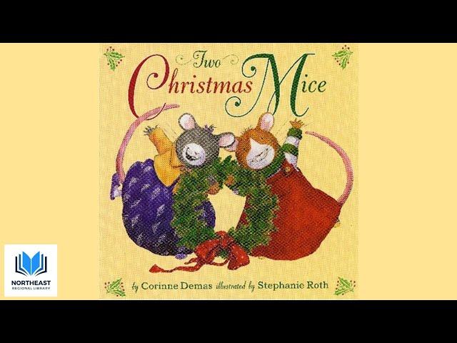 Two Christmas Mice by Corinne Demas  Kids #Read Aloud