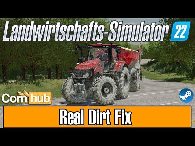 LS22 Mods - Real Dirt Fix - LS22 Modvorstellung