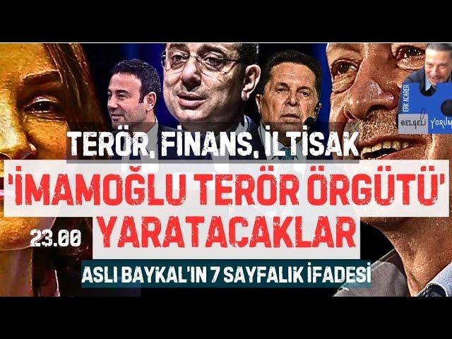 'İmamoğlu terör örgütü' yaratacaklar #ekremimamoğlu #ibb #aslıbaykal #erdoğan #haber