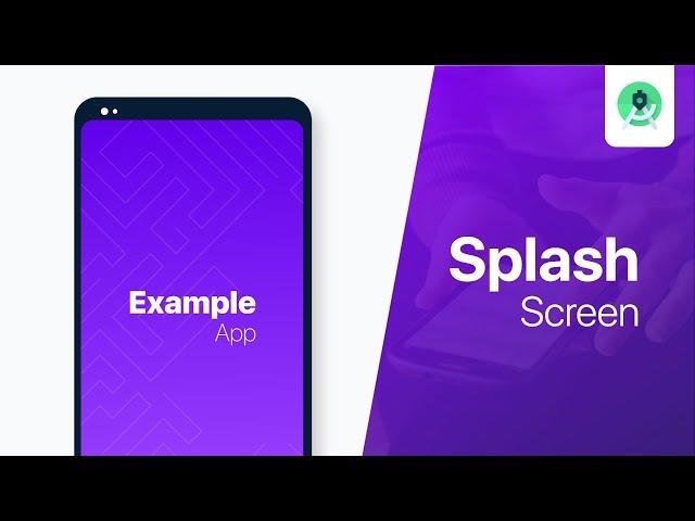 Splash Screen - Android Studio Tutorial