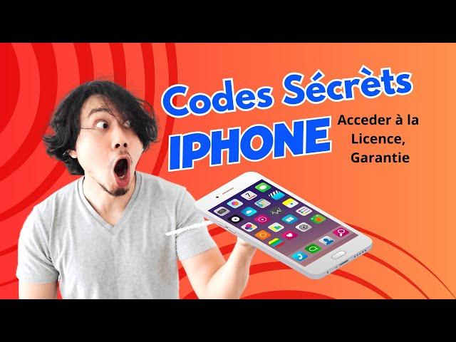 CODES SECRETS IPHONE 15 PRO MAX, COMMENT ACCÉDER À LA LICENCE, GARANTIE et CERTIFICATION