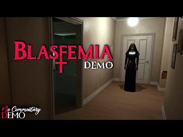 BLASFEMIA - Horror Game Demo Gameplay |1080p/60fps| #nocommentary