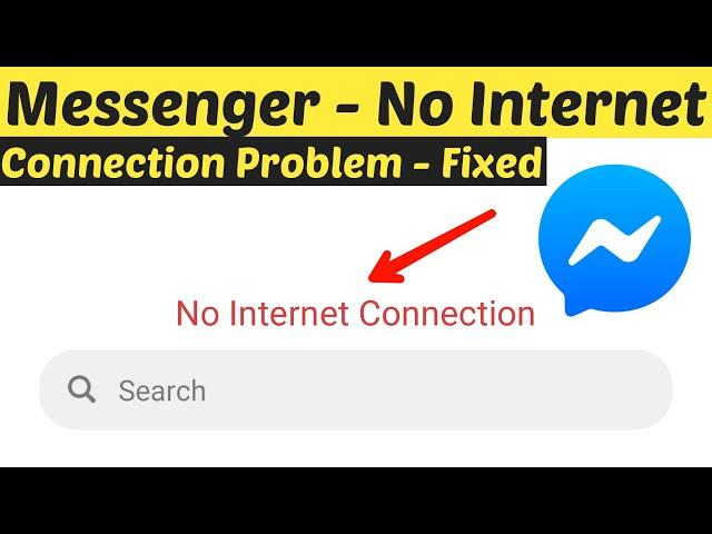 How to Fix Messenger No Internet Connection Problem Solved