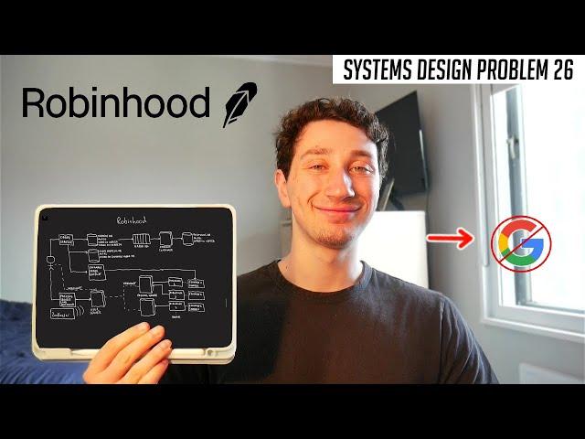 26: Robinhood Stock Trading Platform | Systems Design Interview Questions With Ex-Google SWE