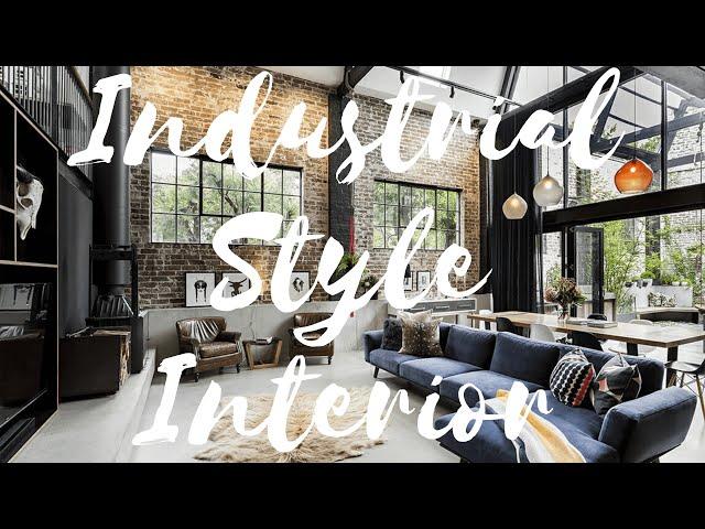 Industrial Interior Style | Complete Guide towards a COZY Home Decor Ideas