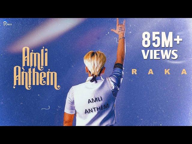 Amli Anthem (Official Music Video) - RAKA