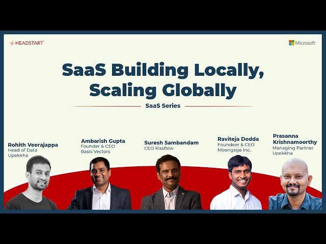 SaaS - Building Locally, Scaling Globally | SaaS Series | Headstart in Association with Microsoft