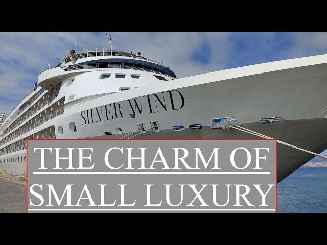 The Charm of Small Luxury at Sea. Silversea Cruises. Silver Wind