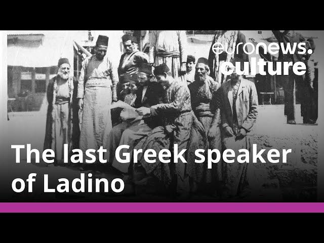 Ladino: Meet the guardian of a Jewish language close to extinction