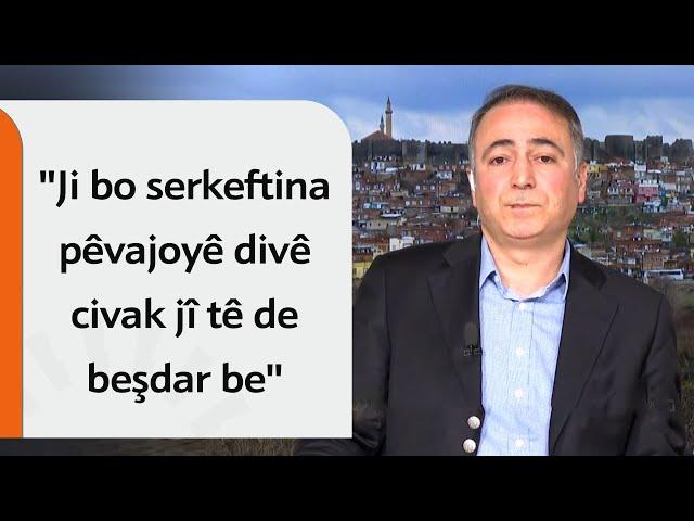 "Piştî banga Ocalan hikûmetê cara yekem behsa demokratîbûnê kir"