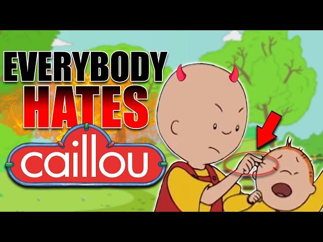 WHY EVERYBODY HATES CAILLOU! (and why you should too)