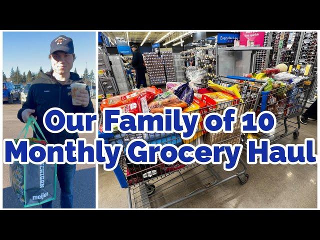 FAMiLY OF 10 MONTHLY GROCERY HAUL & PANTRY RESTOCK 