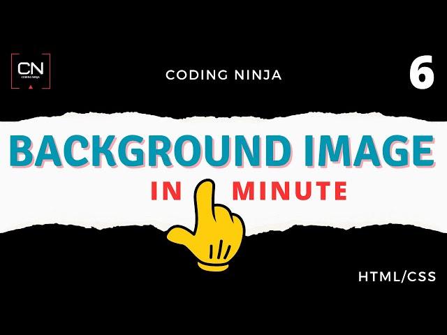 How to add background image in HTML and CSS | Coding Ninja