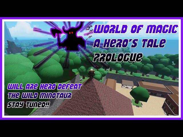 Roblox World of Magic: Fighting the Minotaur!!! [Hero's prologue]