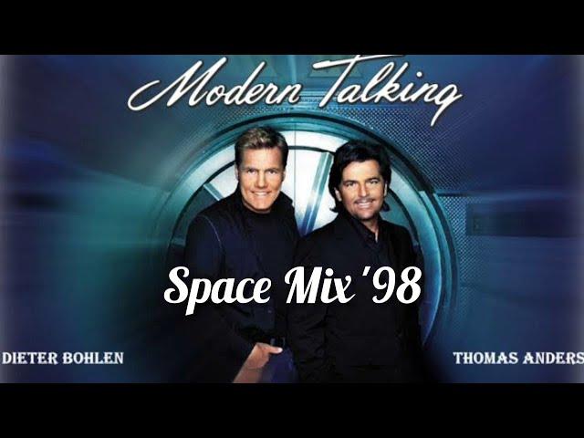 Modern Talking - Space Mix  98