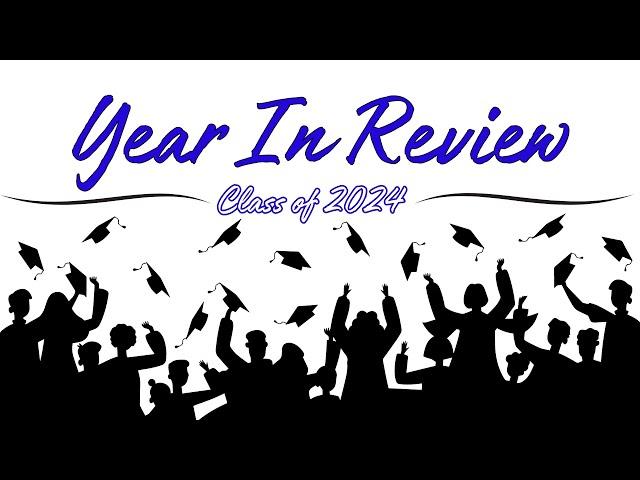 Year in Review 2023-2024