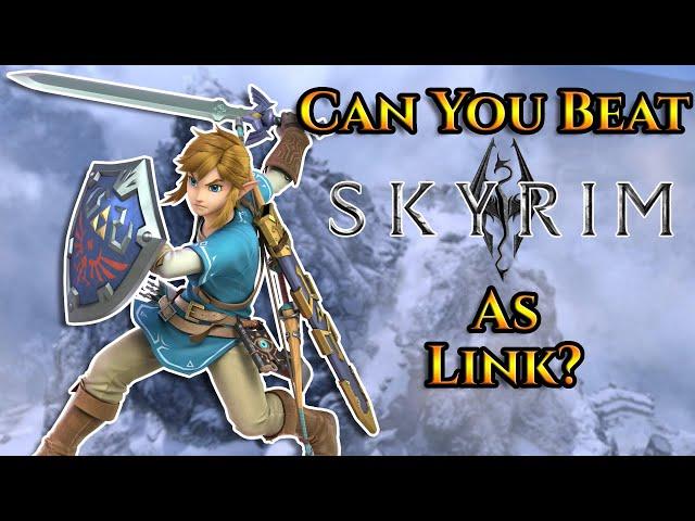 Can You Beat Skyrim As Link?